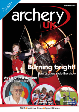 Burning Bright! How Archers Stole the Show Age Is Only a Number Just Ask Newbie Joan