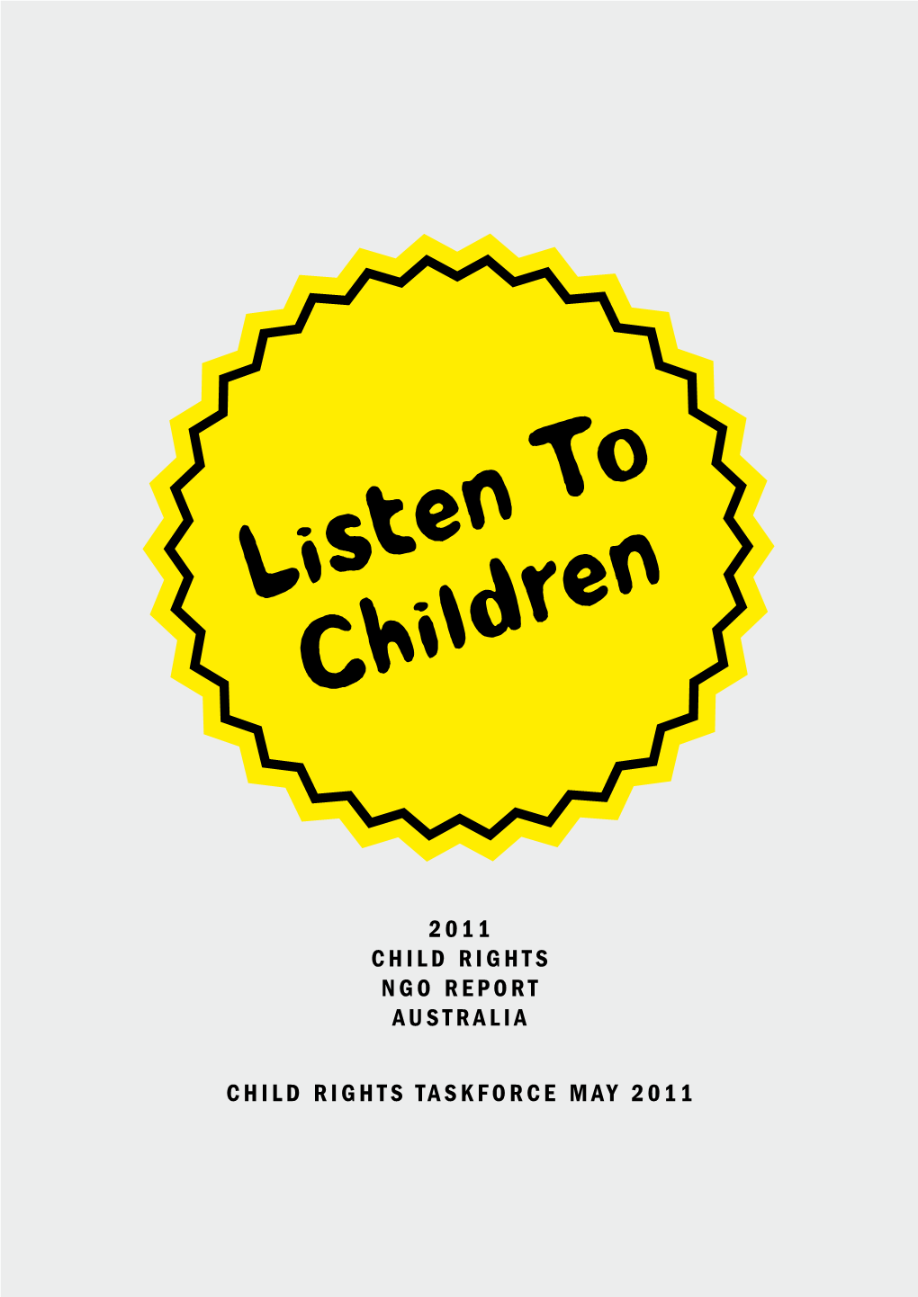 2011 Child Rights Ngo Report Australia Child Rights Taskforce