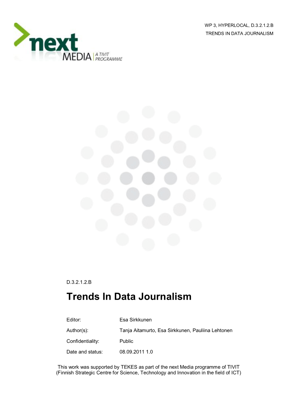 B Report: Hyperlocal Trends in Data Journalism