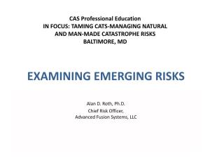 Examining Emerging Risks