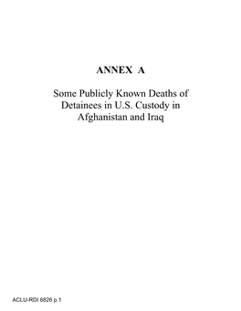 ANNEX a Some Publicly Known Deaths of Detainees in U.S