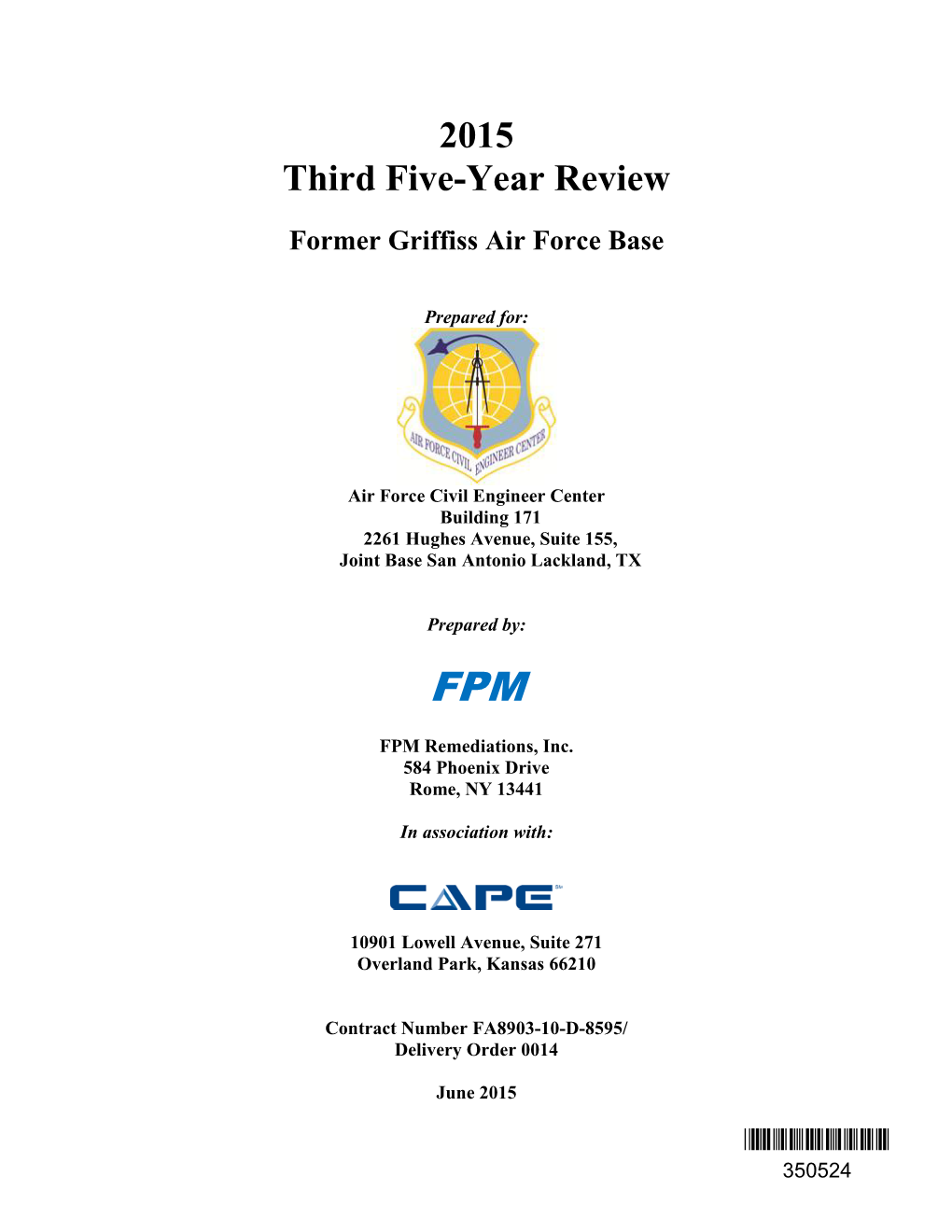 Third Five-Year Review Dated June 2015 for the Griffiss Air Force Base Site