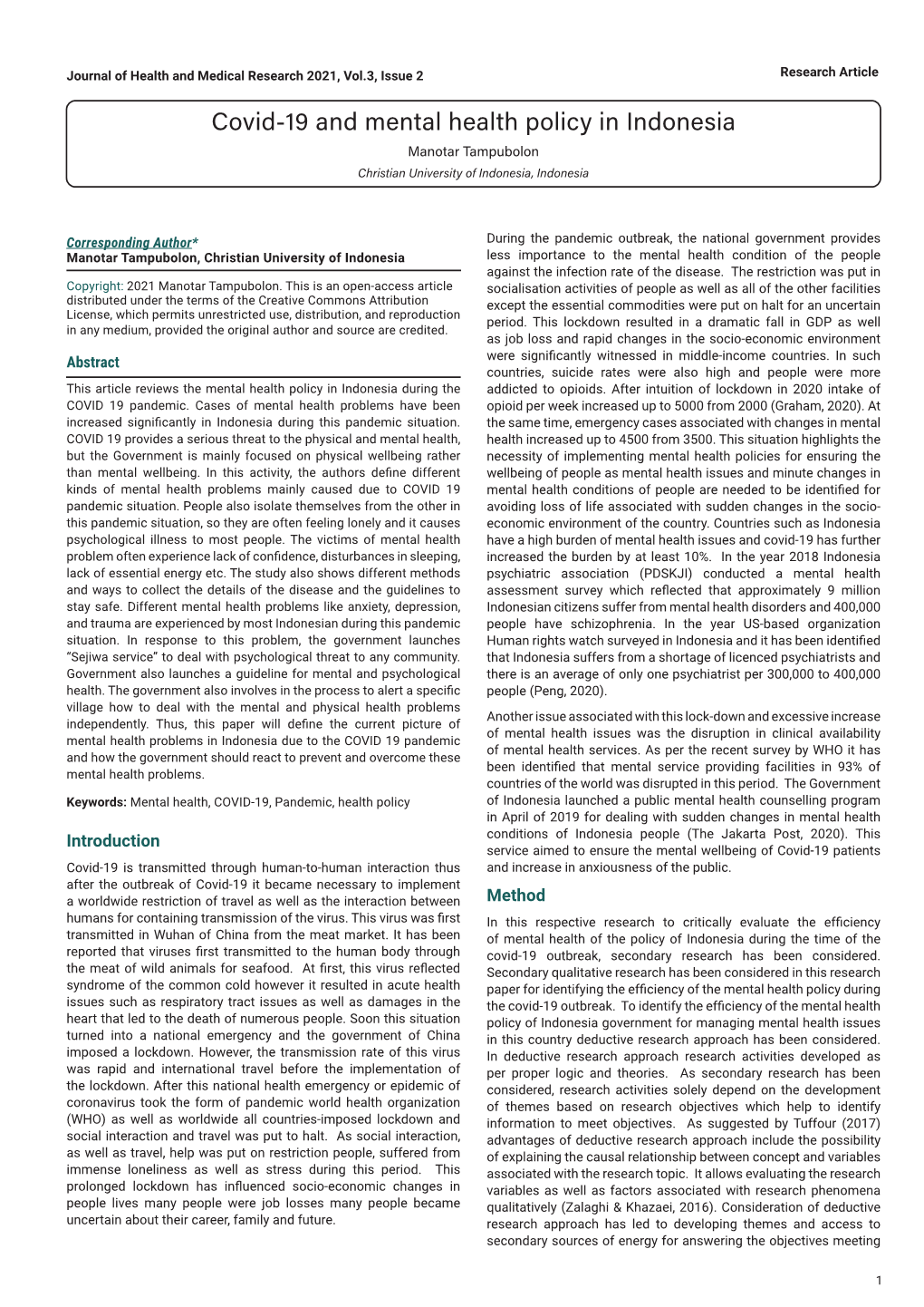 Covid-19 and Mental Health Policy in Indonesia Manotar Tampubolon Christian University of Indonesia, Indonesia