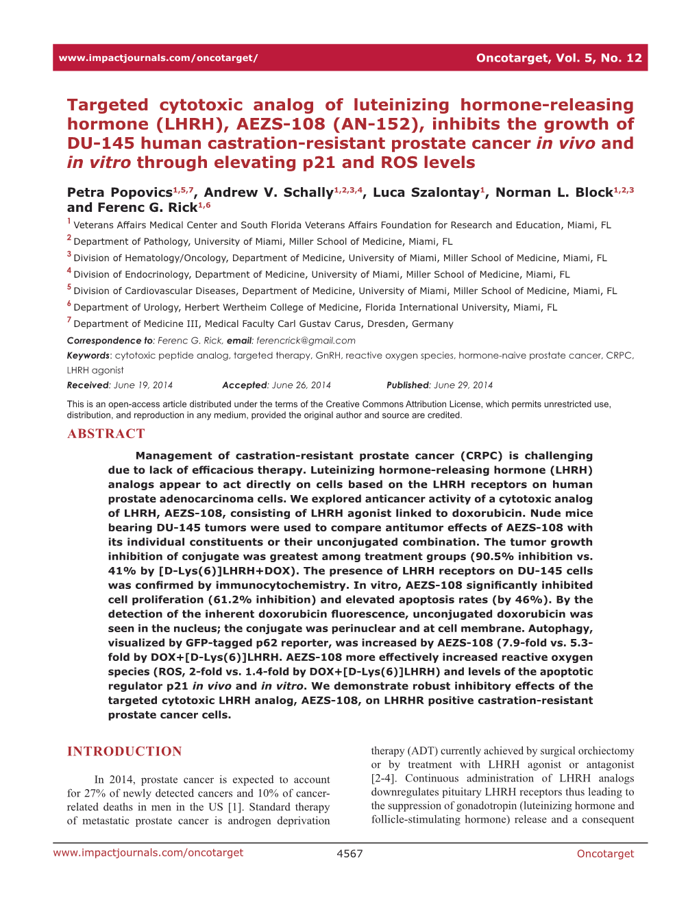 LHRH), AEZS-108 (AN-152), Inhibits the Growth of DU-145 Human Castration-Resistant Prostate Cancer in Vivo and in Vitro Through Elevating P21 and ROS Levels