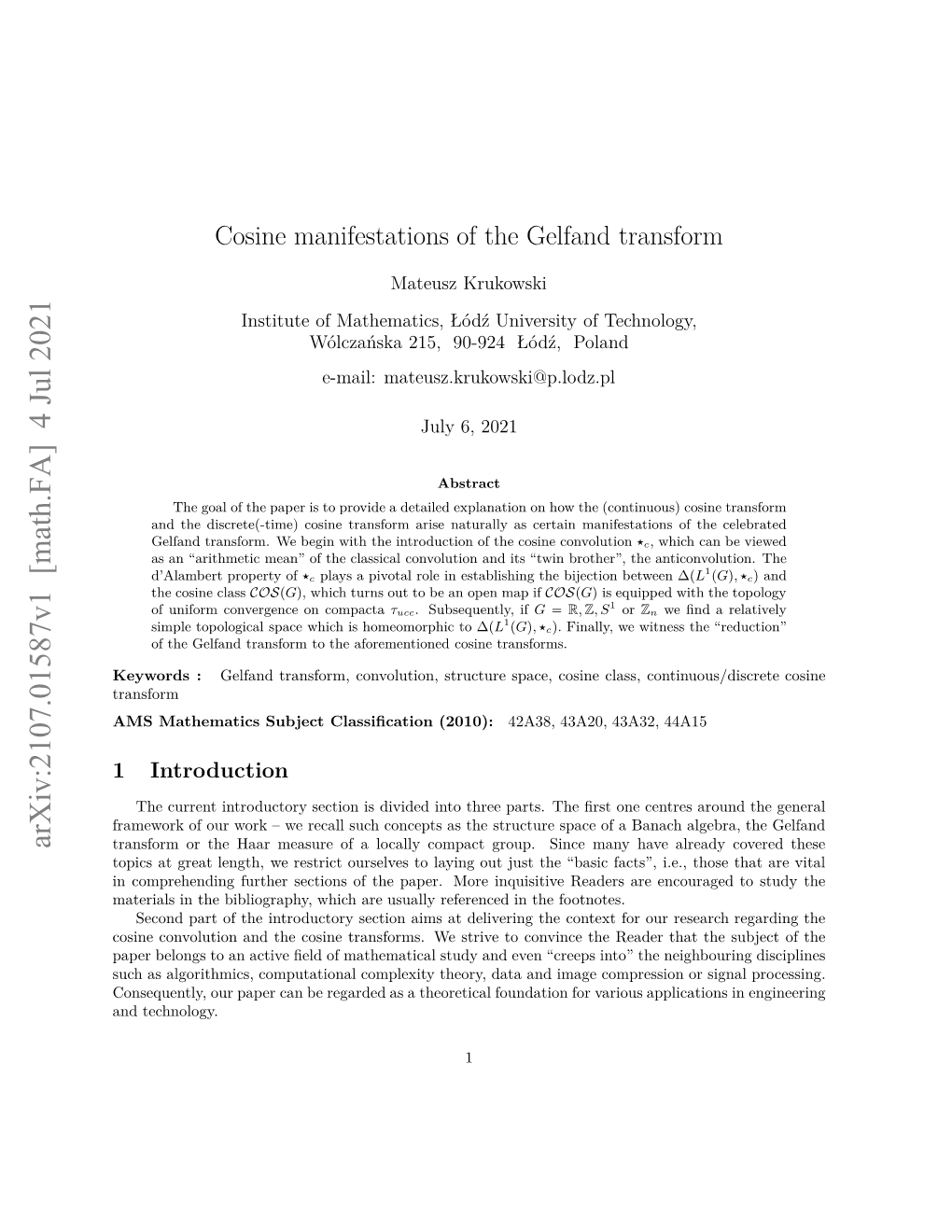 Cosine Manifestations of the Gelfand Transform