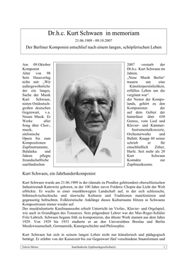 Kurt Schwaen in Memoriam 21.06.1909 - 09.10.2007 Der Berliner Komponist Entschlief Nach Einem Langen, Schöpferischen Leben