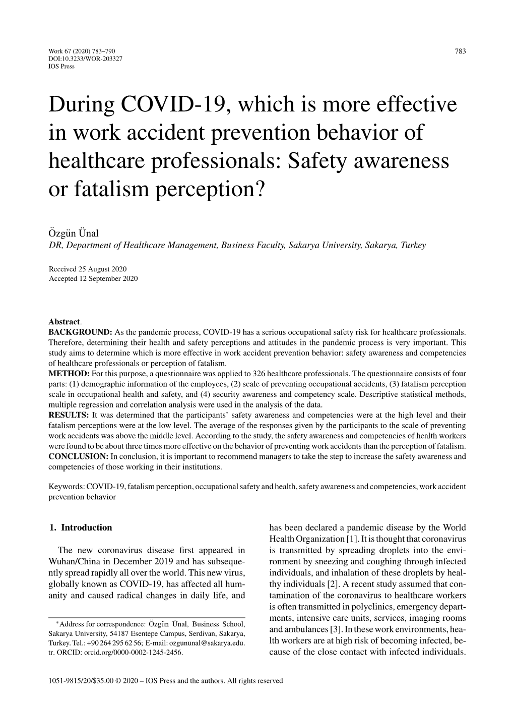 During COVID-19, Which Is More Effective in Work Accident Prevention Behavior of Healthcare Professionals: Safety Awareness Or Fatalism Perception?