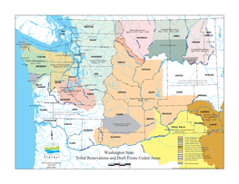 Washington State Tribal Reservations and Draft Treaty Ceded Areas