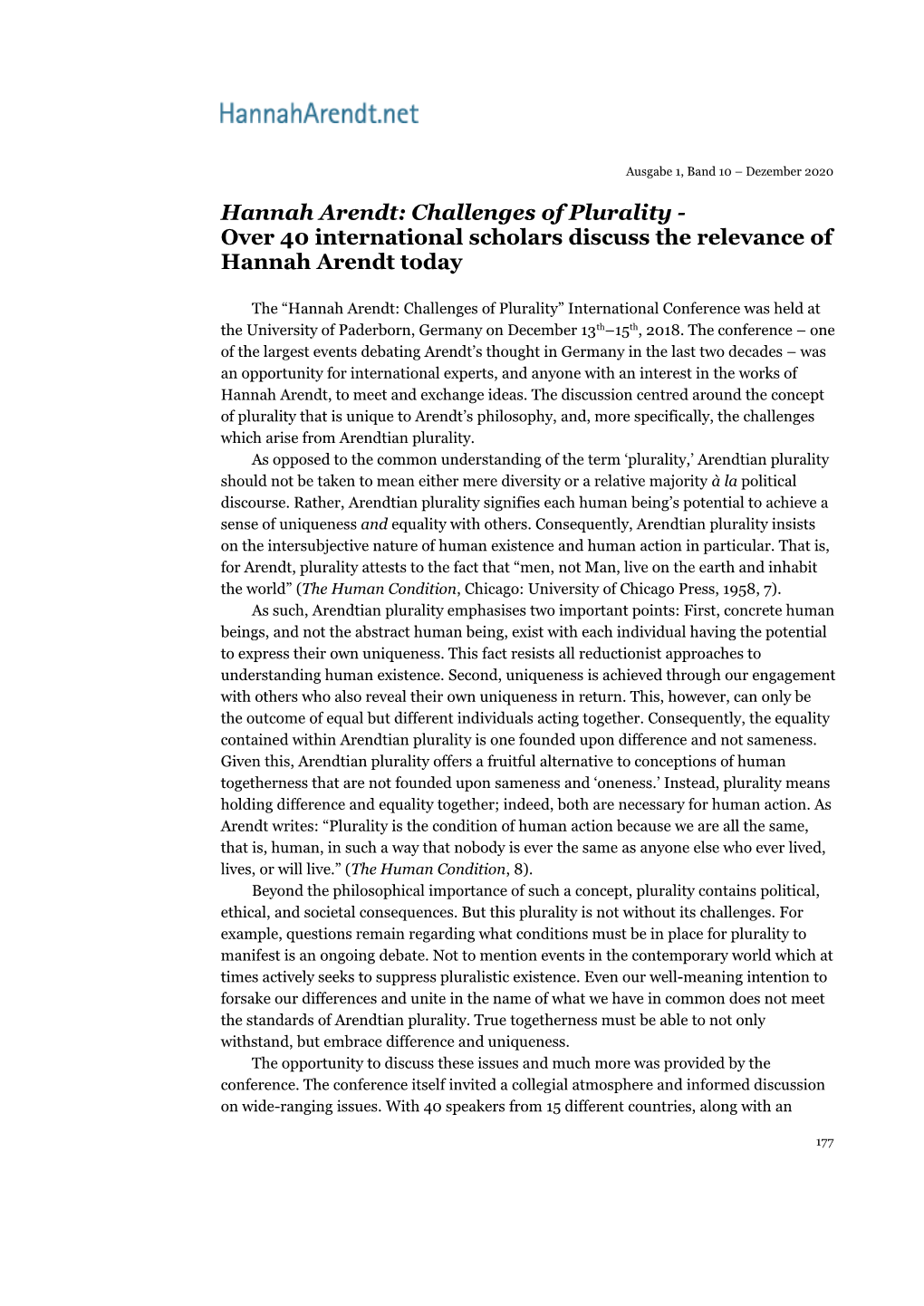 Hannah Arendt: Challenges of Plurality - Over 40 International Scholars Discuss the Relevance of Hannah Arendt Today