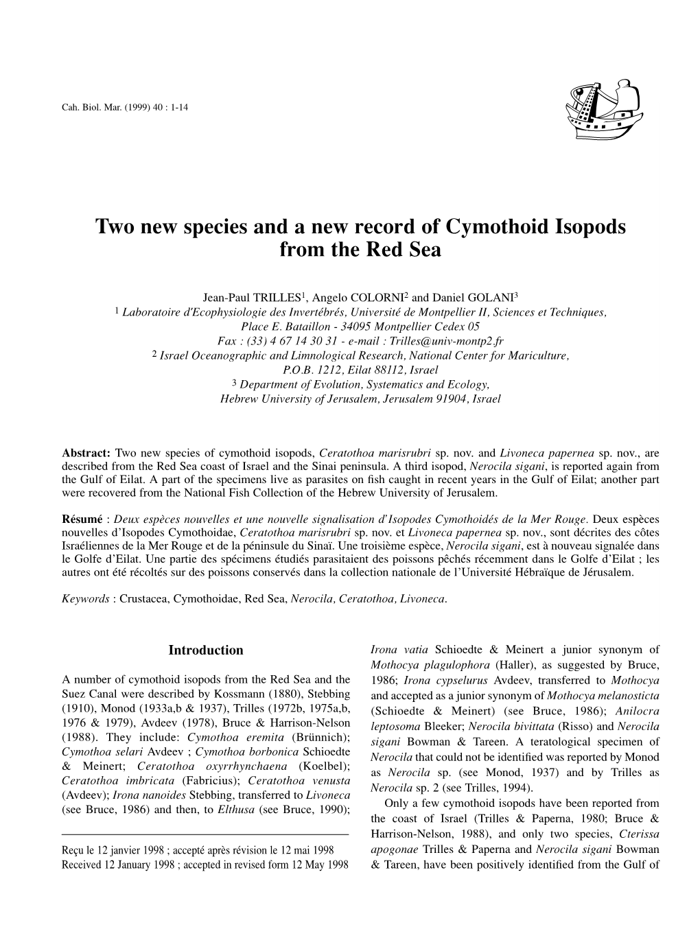 Two New Species and a New Record of Cymothoid Isopods from the Red Sea