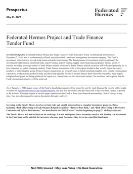 Federated Hermes Project and Trade Finance Tender Fund