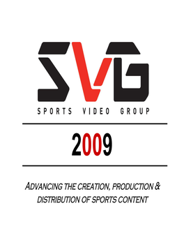 Advancing the Creation, Production & Distribution of Sports Content