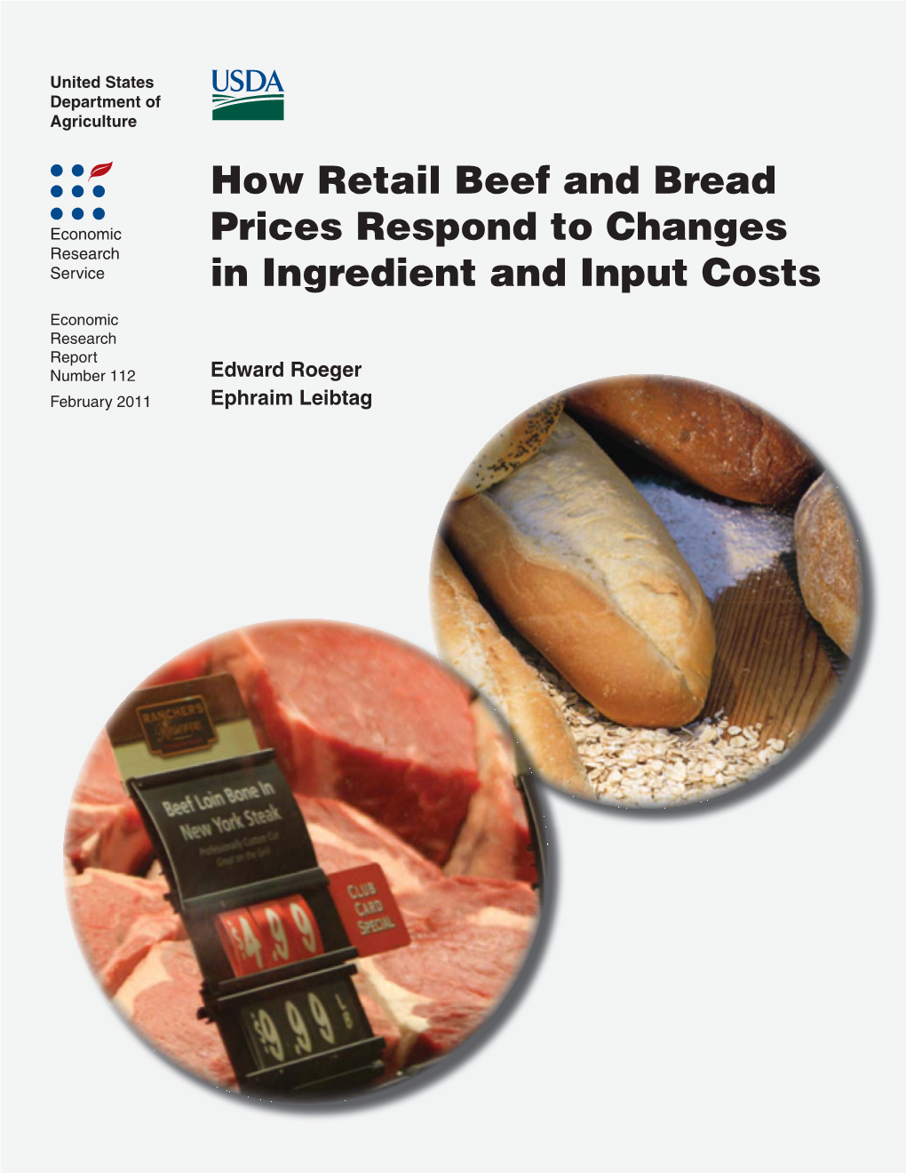 How Retail Beef and Bread Prices Respond to Changes in Ingredient and Input Costs, ERR-112, U.S
