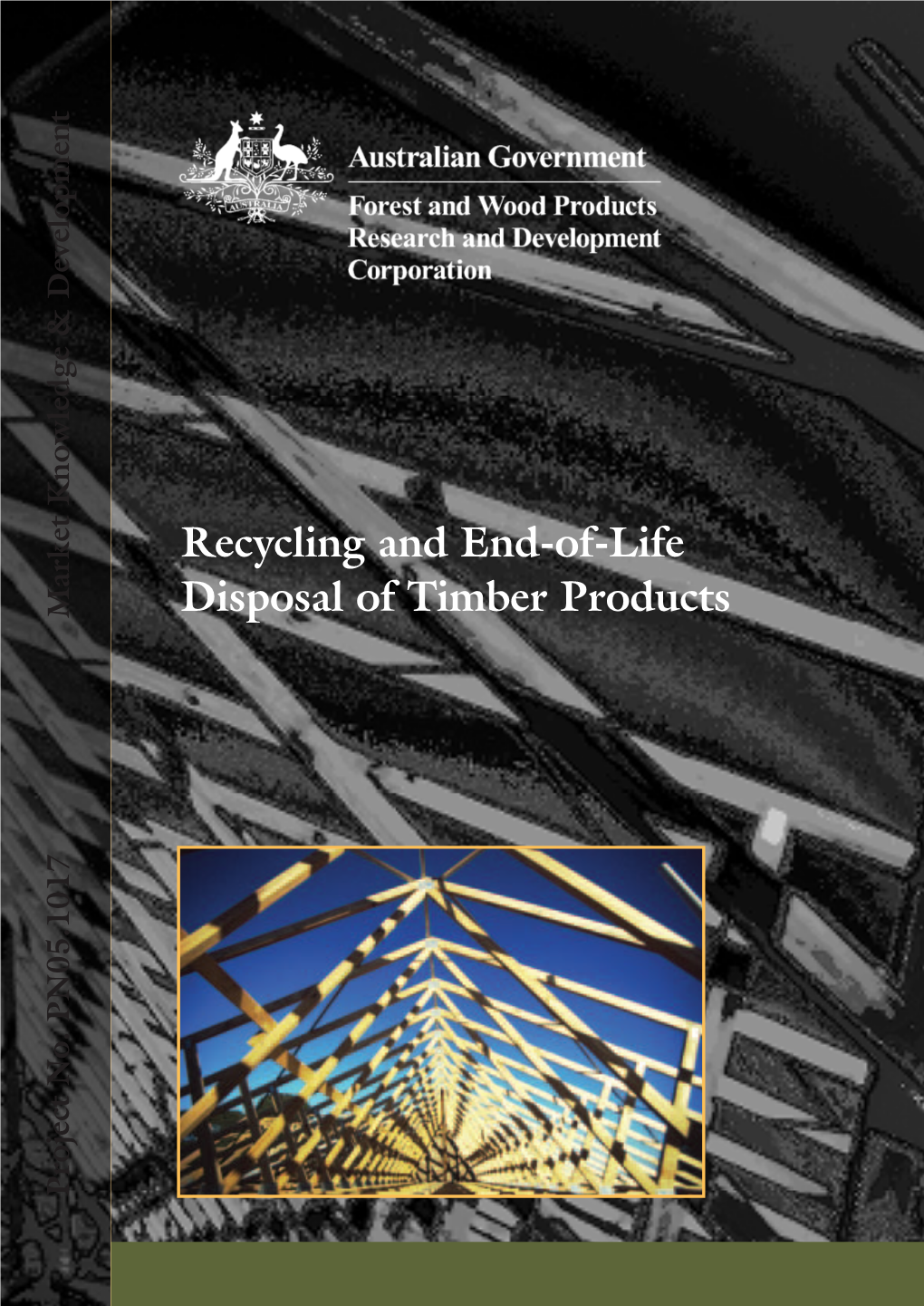 Recycling and End-Of-Life Disposal of Timber Products