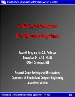 Soft-Core Processors for Embedded Systems