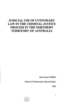 Judicial Use of Customary Law in the Criminal Justice Process in the Northern Territory of Australia