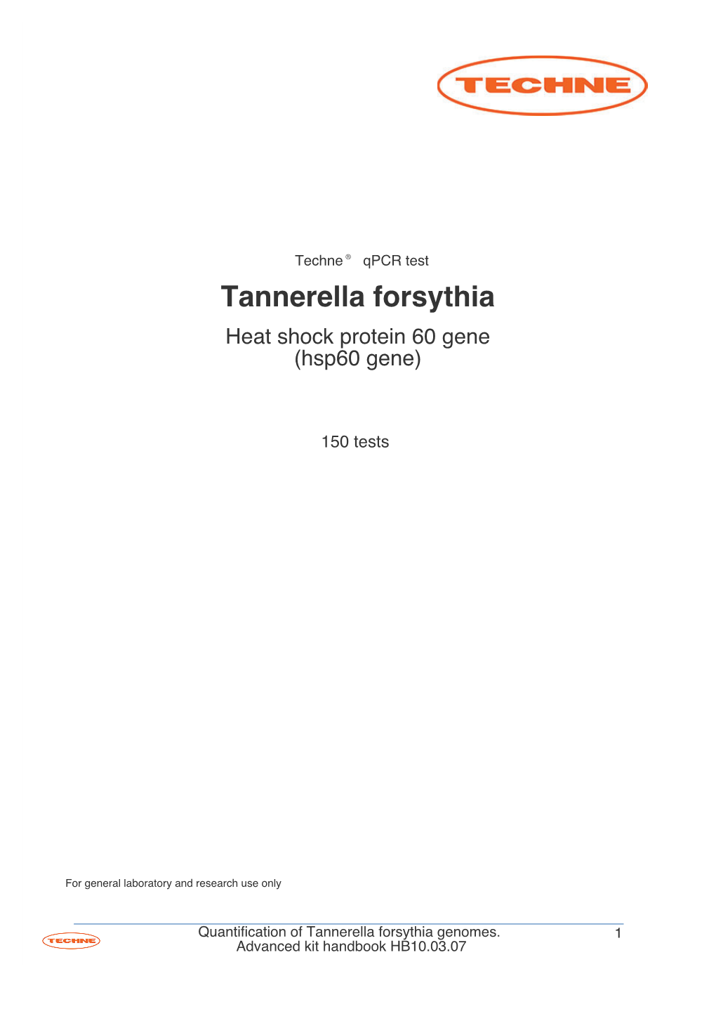 Tannerella Forsythia Heat Shock Protein 60 Gene (Hsp60 Gene)