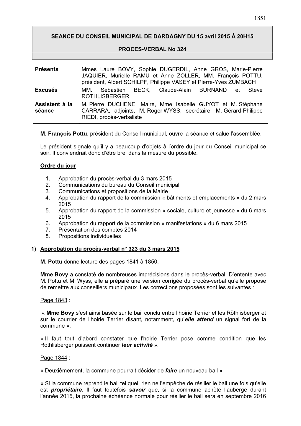 SEANCE DU CONSEIL MUNICIPAL DE DARDAGNY DU 15 Avril 2015 À 20H15