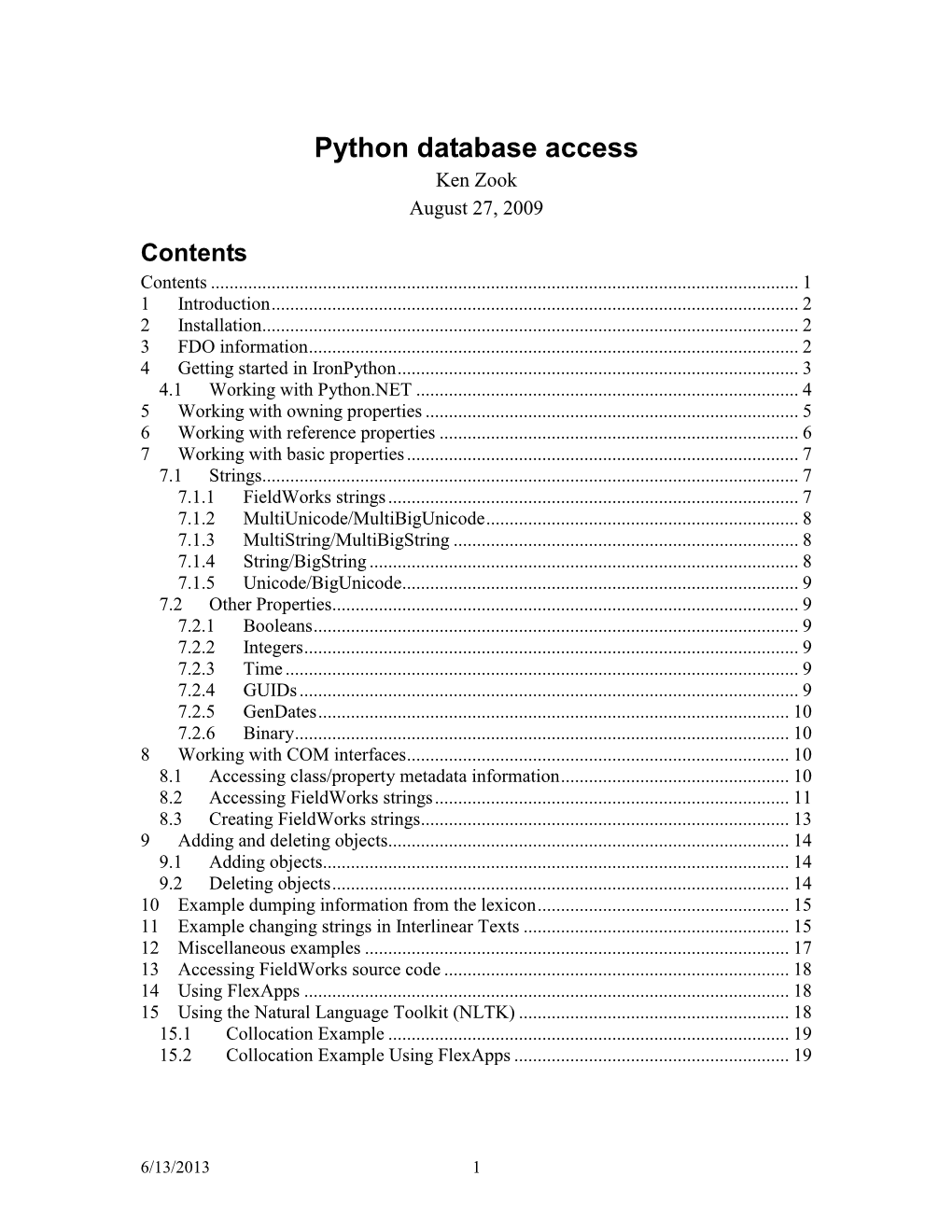Python Database Access Ken Zook August 27, 2009 Contents Contents