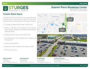 Dupont Place Shopping Center 2868 - 2898 E Dupont Road Fort Wayne, Indiana 46825