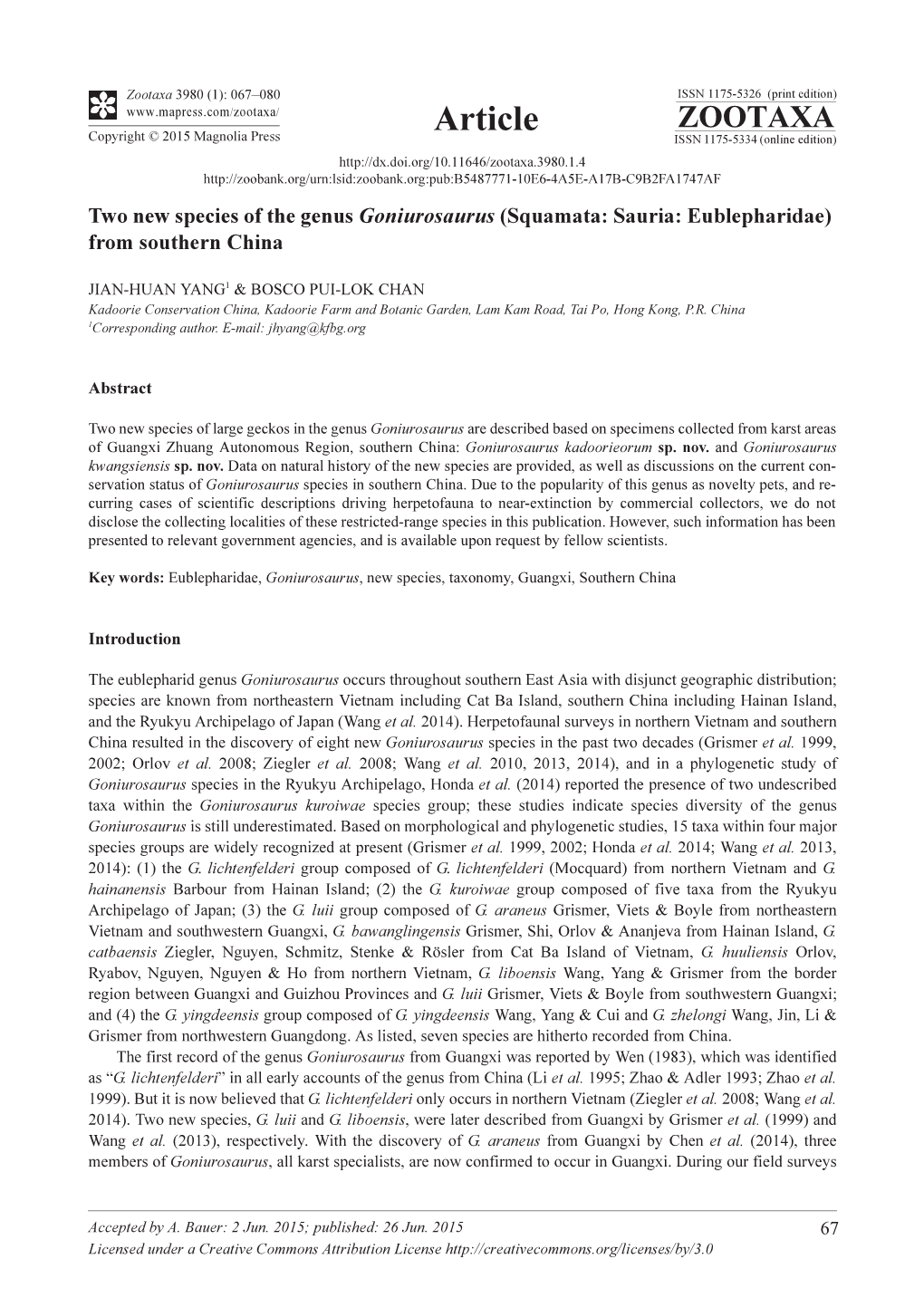 Two New Species of the Genus Goniurosaurus (Squamata: Sauria: Eublepharidae) from Southern China