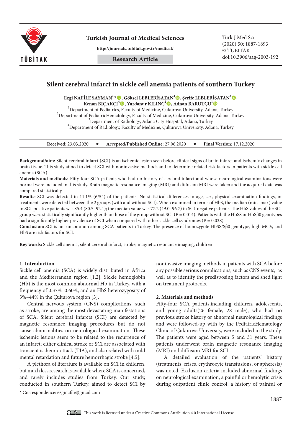 Silent Cerebral Infarct in Sickle Cell Anemia Patients of Southern Turkey