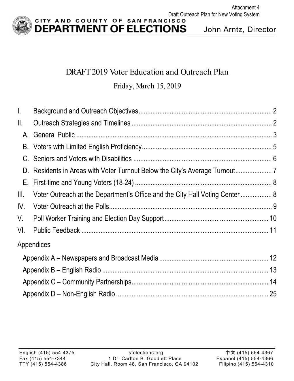 DRAFT 2019 Voter Education and Outreach Plan Friday, March 15, 2019