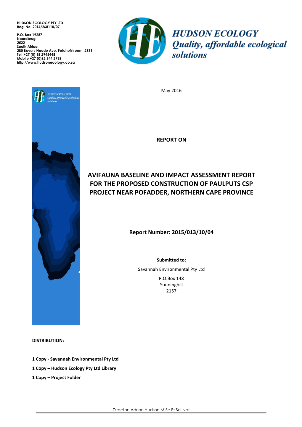 Avifauna Baseline and Impact Assessment Report for the Proposed Construction of Paulputs Csp Project Near Pofadder, Northern Cape Province