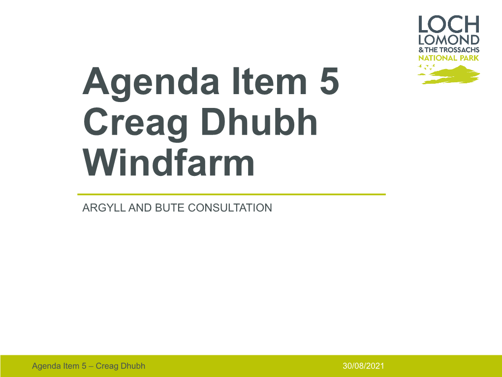 Agenda Item 5 Creag Dhubh Windfarm