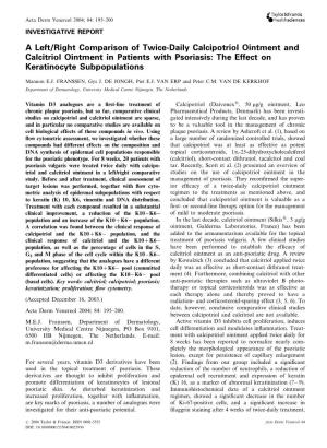 A Left/Right Comparison of Twice-Daily Calcipotriol Ointment and Calcitriol Ointment in Patients with Psoriasis: the Effect on Keratinocyte Subpopulations