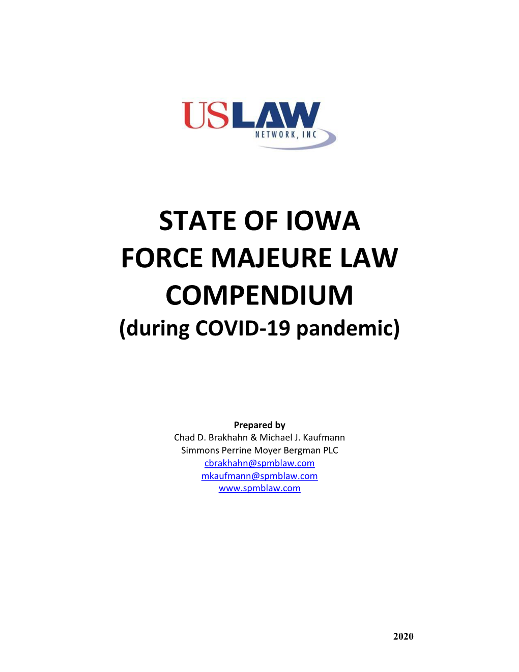 STATE of IOWA FORCE MAJEURE LAW COMPENDIUM (During COVID-19 Pandemic)