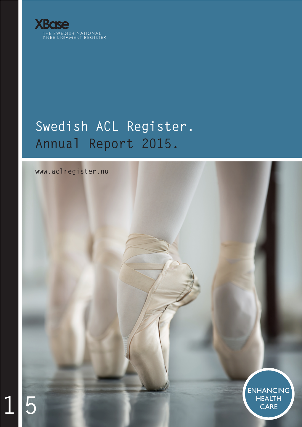 Swedish ACL Register. Annual Report 2015