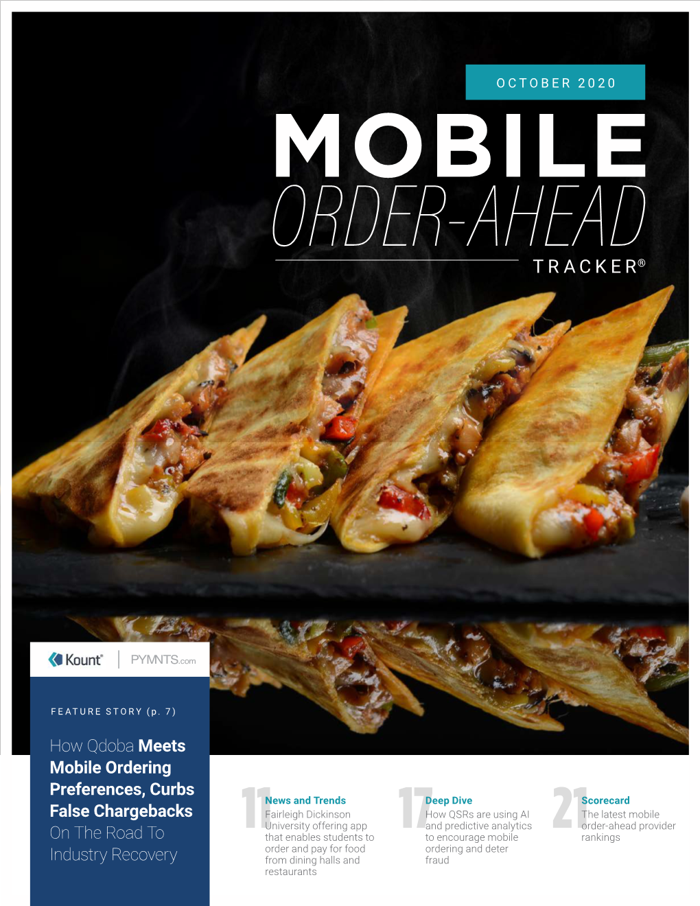 How Qdoba Meets Mobile Ordering Preferences, Curbs False Chargebacks on the Road to Industry Recovery