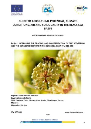 Guide to Apicultural Potential, Climate Conditions, Air and Soil Quality in the Black Sea Basin