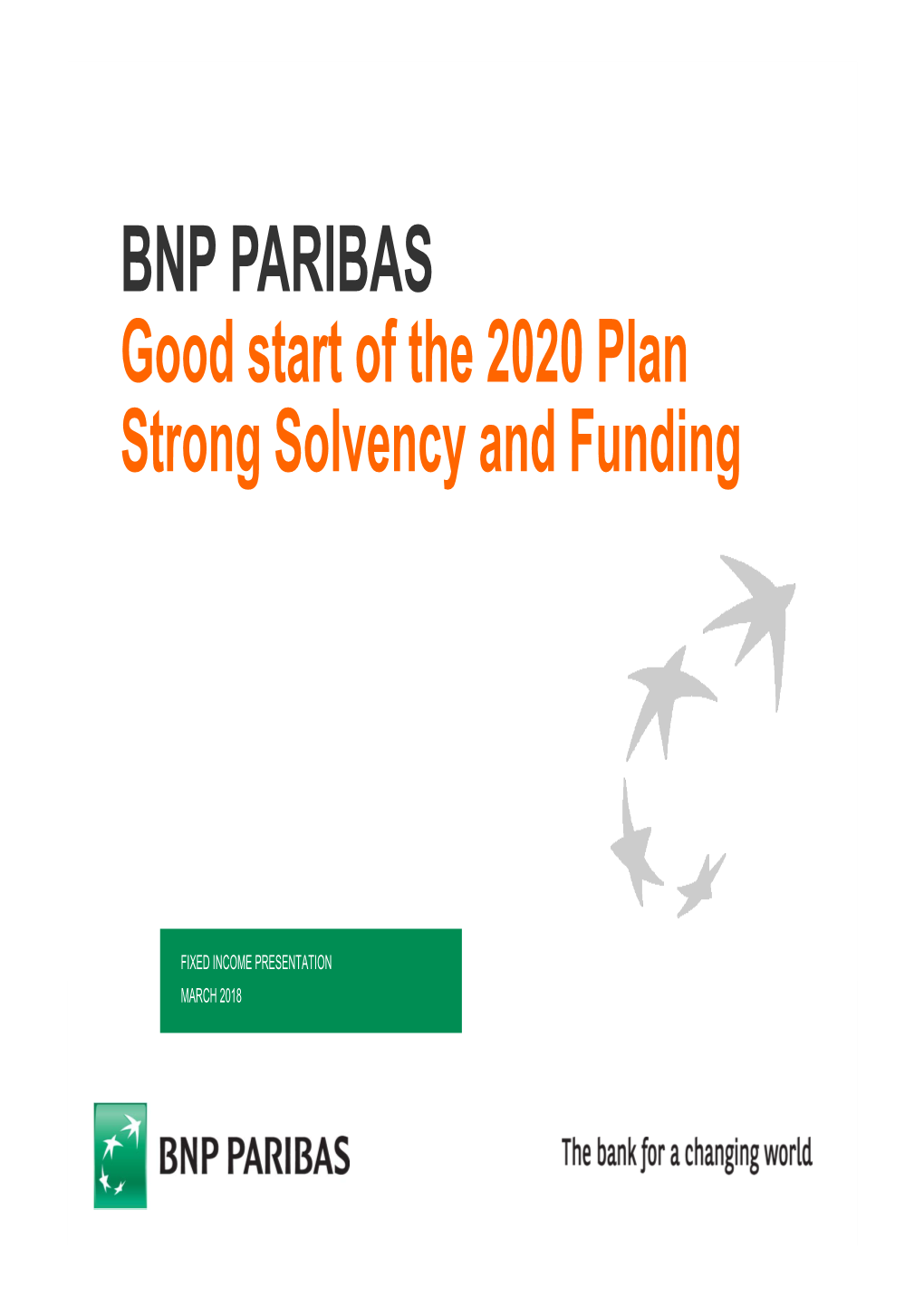 View and Evaluation Process Is Carried out Each Year by the European Central Bank, Which Can Modify Each Year Its Capital Adequacy Ratio Requirements for BNP Paribas