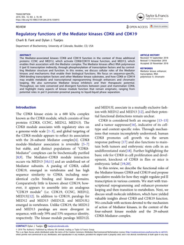 Regulatory Functions of the Mediator Kinases CDK8 and CDK19 Charli B