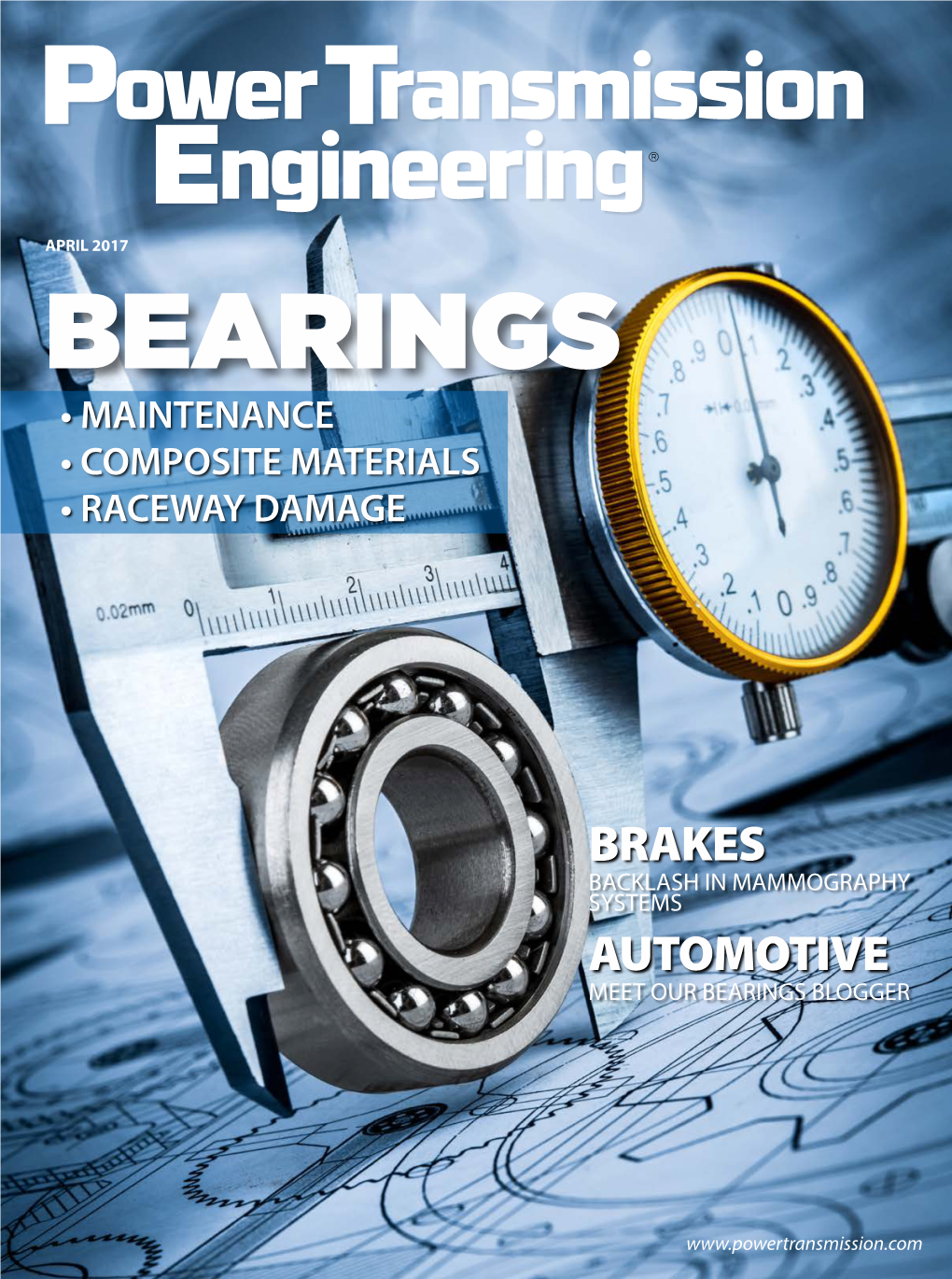 April 2017 Bearings • Maintenance • Composite Materials • Raceway Damage