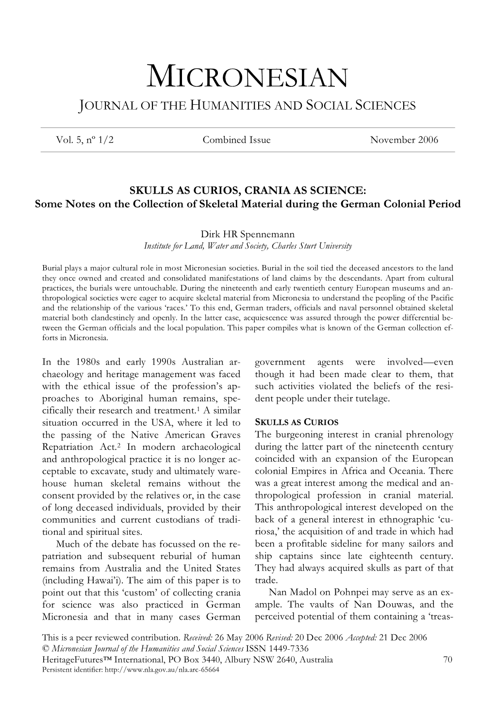 SKULLS AS CURIOS, CRANIA AS SCIENCE: Some Notes on the Collection of Skeletal Material During the German Colonial Period