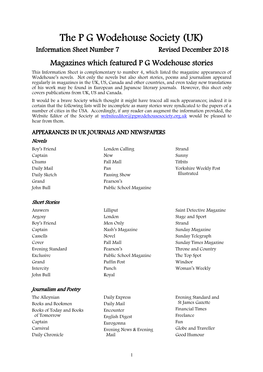 Magazines Which Featured P G Wodehouse Stories This Information Sheet Is Complementary to Number 4, Which Listed the Magazine Appearances of Wodehouse’S Novels