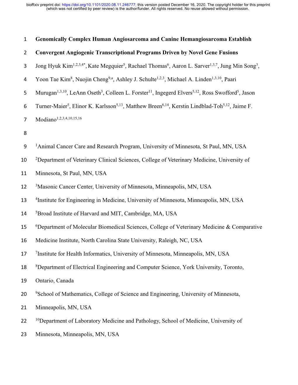 Genomically Complex Human Angiosarcoma and Canine Hemangiosarcoma Establish