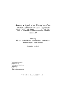 System V Application Binary Interface AMD64 Architecture Processor Supplement (With LP64 and ILP32 Programming Models) Version 1.0