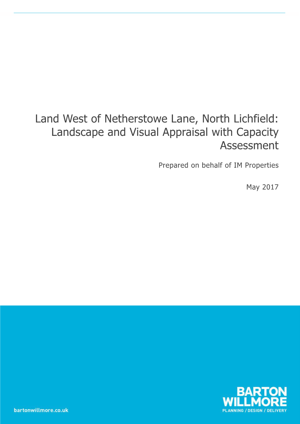 Land West of Netherstowe Lane, North Lichfield: Landscape and Visual Appraisal with Capacity Assessment