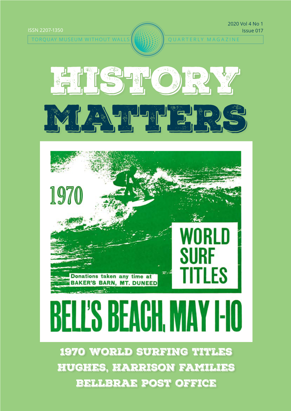1970 World Surfing Titles Hughes, Harrison Families Bellbrae Post Office