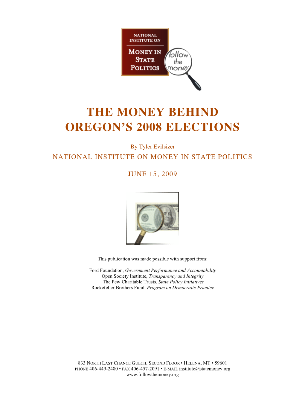 The Money Behind Oregon's 2008 Elections