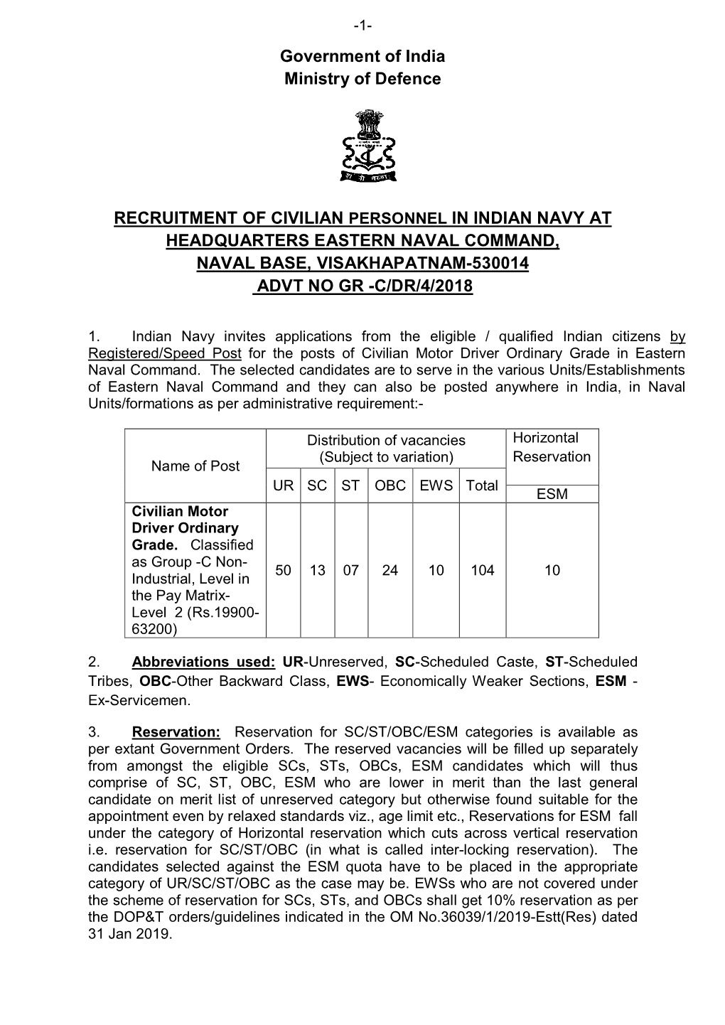 Government of India Ministry of Defence RECRUITMENT of CIVILIAN PERSONNEL in INDIAN NAVY at HEADQUARTERS EASTERN NAVAL COMMAND