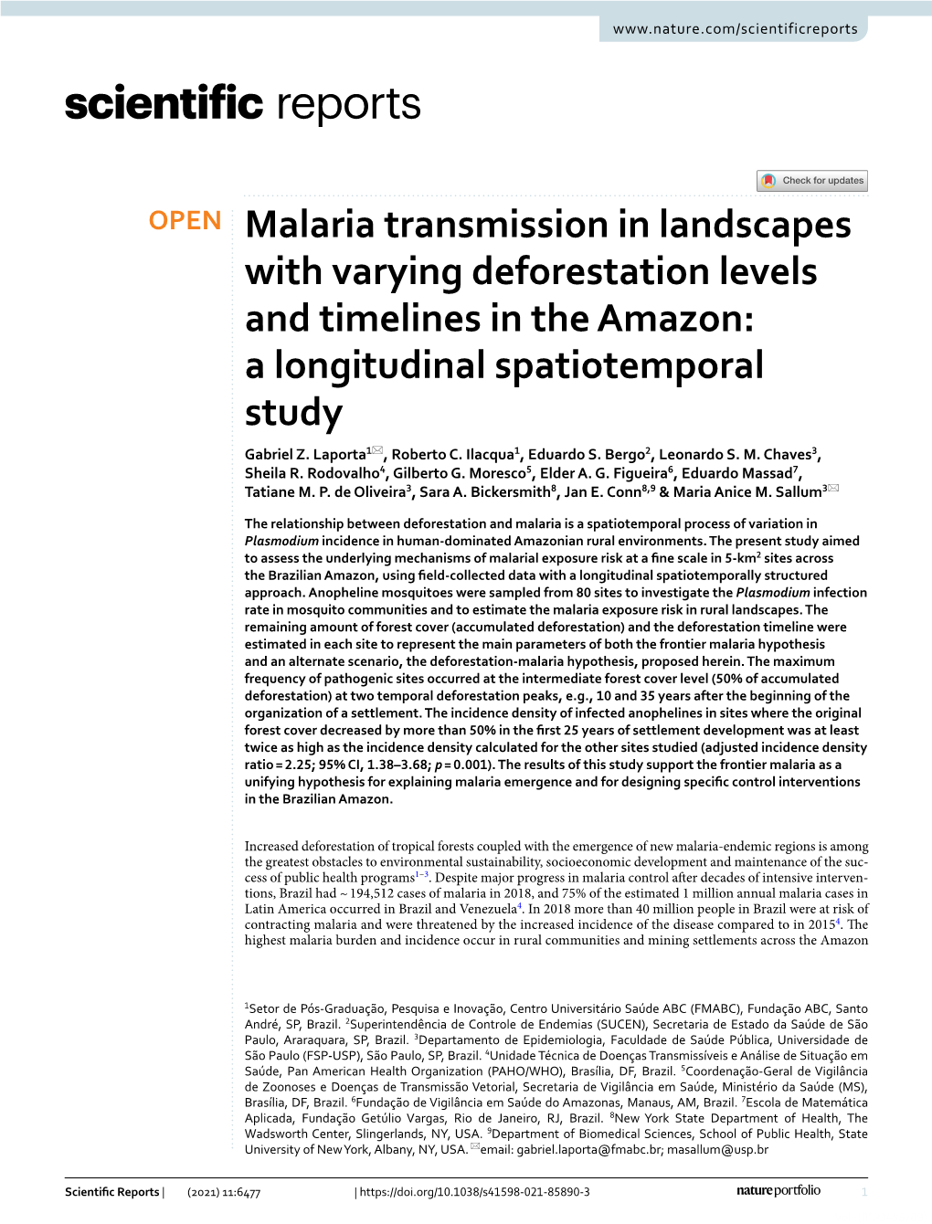 Malaria Transmission in Landscapes with Varying Deforestation Levels and Timelines in the Amazon: a Longitudinal Spatiotemporal Study Gabriel Z