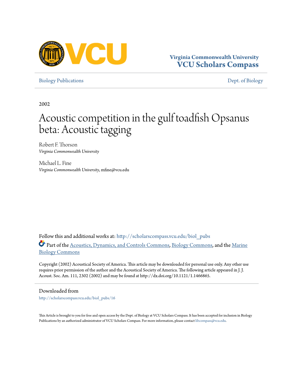 Acoustic Competition in the Gulf Toadfish Opsanus Beta: Acoustic Tagging Robert F