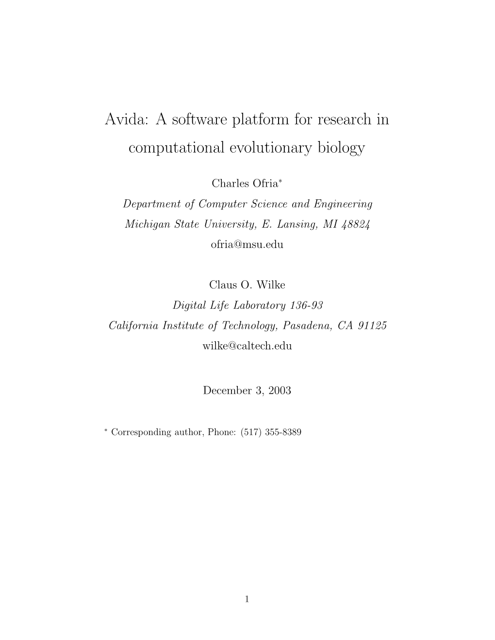 Avida: a Software Platform for Research in Computational Evolutionary Biology