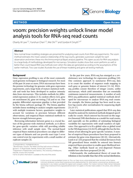 Voom: Precision Weights Unlock Linear Model Analysis Tools for RNA-Seq Read Counts Charity W Law1,2,Yunshunchen1,2,Weishi1,3 and Gordon K Smyth1,4*