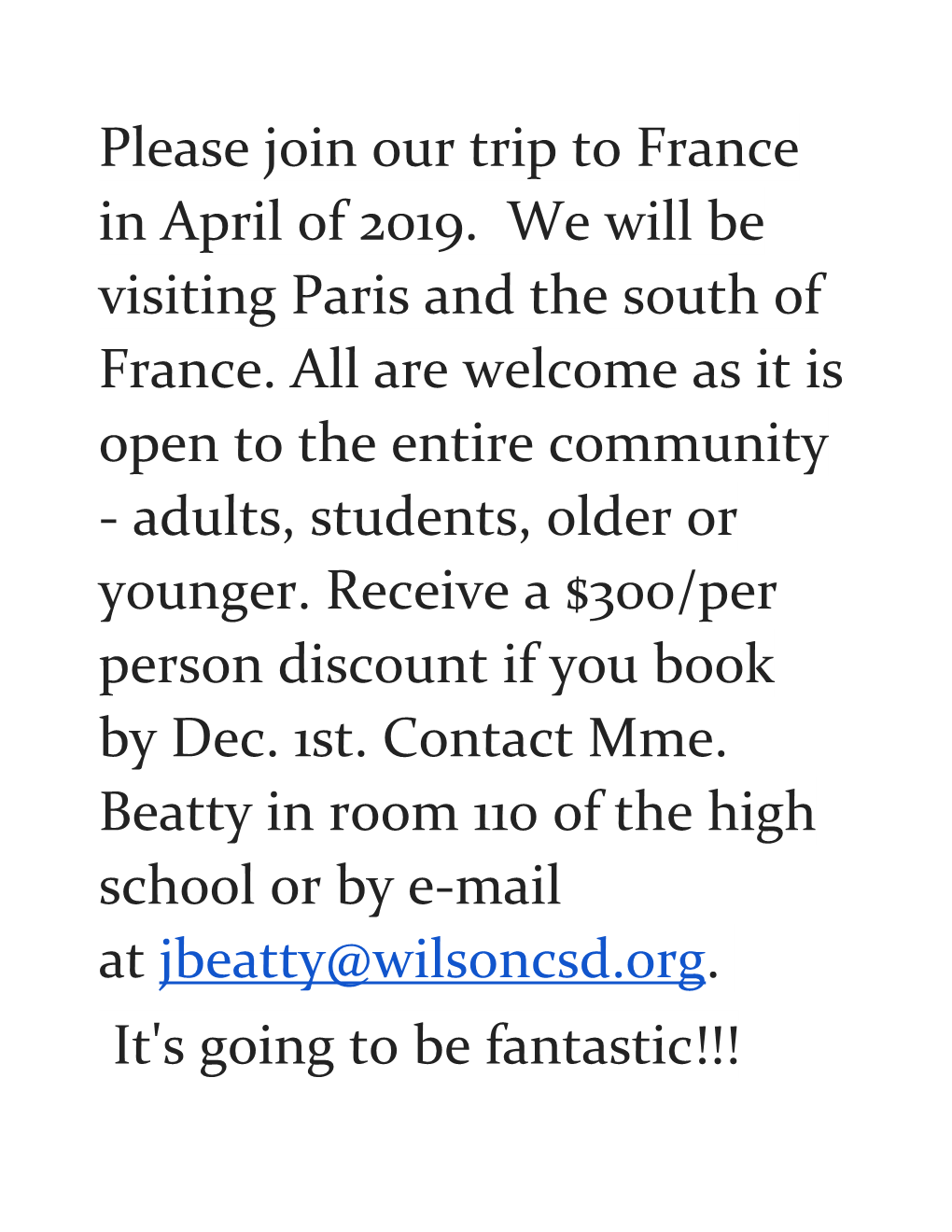 Please Join Our Trip to France in April of 2019. We Will Be Visiting Paris and the South of France